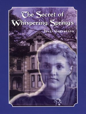 cover image of The Secret of Whispering Springs